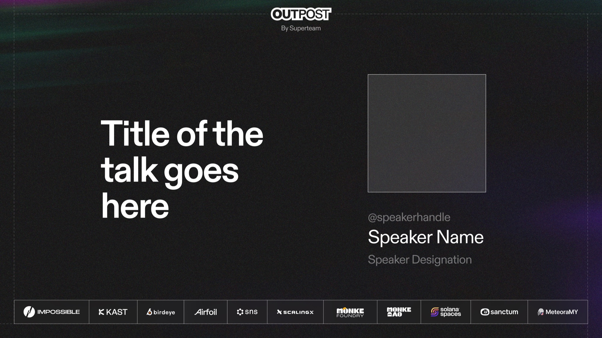 Outpost presentation slide